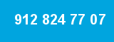 912 824 77 07